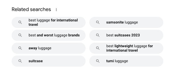 The Related Searches section on the Google results page.