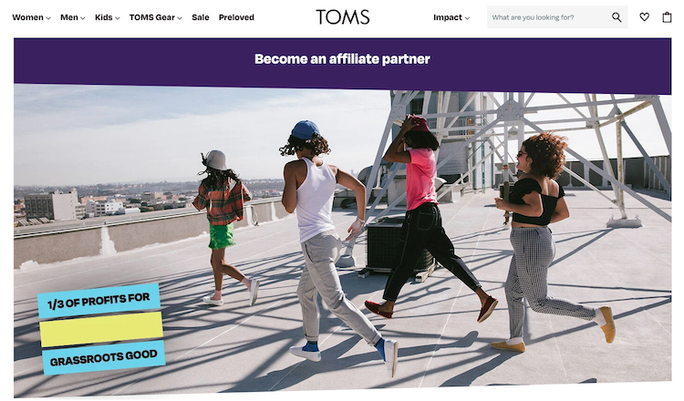 The landing page for the Toms affiliate program.