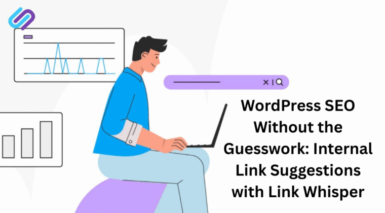 Link Whisper Internal Linking software showing SEO dashboard for WordPress users | Automate internal links and increase SEO visibility with Link Whisper plugin.