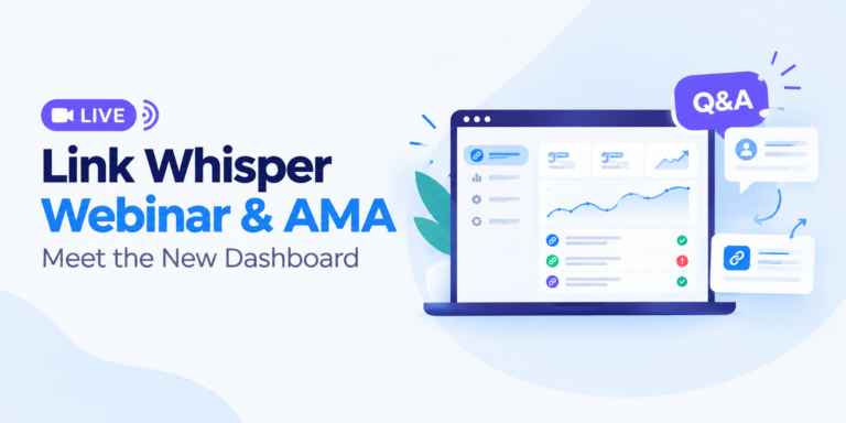 Link Whisper Webinar