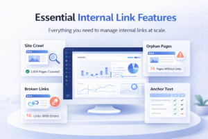 blog1 lw core features every internal link tool should have